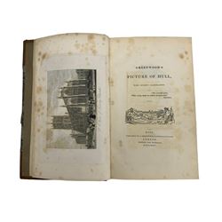 Miller, Edward - History and Antiquities of Doncaster and its Vicinity' printed W Sheardown, Cautley, H. Munro - 'Suffolk Churches and their Treasures' 5th edition, Prickett, Marmaduke - 'History of the Priory Church of Bridlington' 1836 and Greenwood's Picture of Hull 1835 half calf and marbled boards (4) 