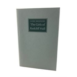 Lord Berners - The Girls of Radcliff Hall, edited by John Byrne,  light blue paper covered boards with a green design, green spine with bright gilt lettering in light grey dust wrapper with green title plate, green top page edges published by Cygnet Press, London 2000 in a limited edition of seven hundred and fifty copies