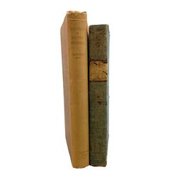 H B Browne - 'Chapters of Whitby History 1823-1946' limited edition 246/440 and signed by the author, pub 1946 and 'The Whitby Repository and Monthly Miscellany' volume first 1825, pub R Kirby, Bridge Street, Whitby