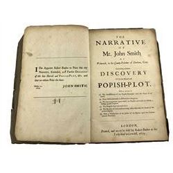 The narrative of Mr John Smith of Walworth in the County-Palatine of Durham, Gent.- A further discovery of the late Horrid and Popish-Plot, printed and to be sold by Robert Boulter at the Turks-Head, Corn-Hill, London 1679 and appointed by John Smith, October 12th 1679, folio, 35 pages, recovered